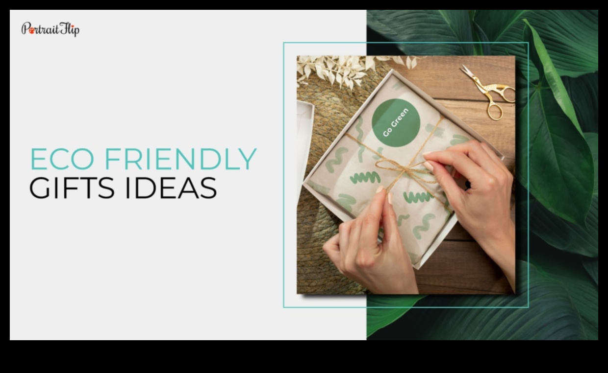 Eko-šikā pētniece: ilgtspējīgas dāvanas viņas zaļajai sirdij