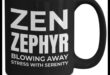 Zen Zephyr: dāvanas apzinātībai un mierīgai dzīvei