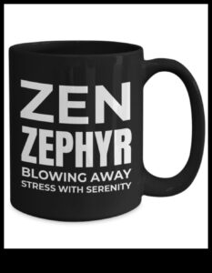 Zen Zephyr: dāvanas apzinātībai un mierīgai dzīvei